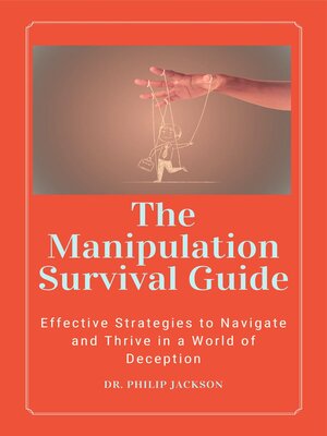 cover image of The Manipulation Survival Guide